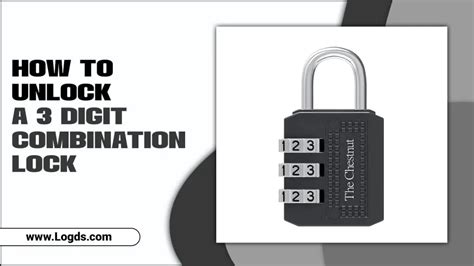 how to unlock a 3 digit combination lock|How to Open and Reset a 3 Digit Combi.